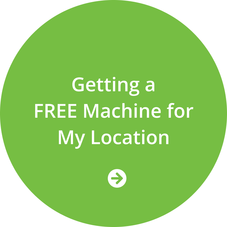 Getting a FREE Machine for my Location